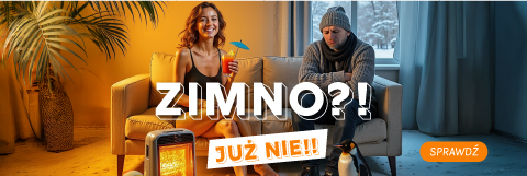 Zimno? Już NIE !